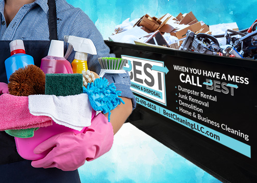 Best Cleaning and Disposal Services include cleaning, junk removal services, and Dumpster rentals
